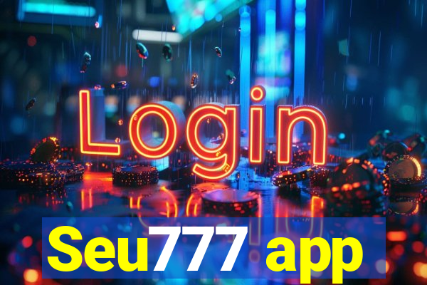 Seu777 app